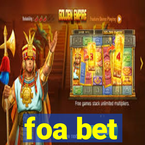 foa bet